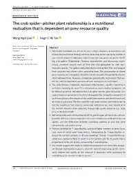 The Crab Spider–Pitcher Plant Relationship Is a Nutritional Mutualism That Is Dependent on Prey- Resource Quality