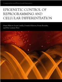 Epigenetic Control of Reprogramming and Cellular Differentiation