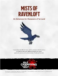MISTS of RAVENLOFT an Adventure for Characters of 1St Level