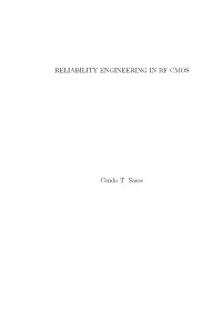 RELIABILITY ENGINEERING in RF CMOS Guido T. Sasse