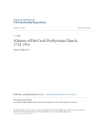 A History of Hat Creek Presbyterian Church, 1742-1953 Sydnor Franklin Foster