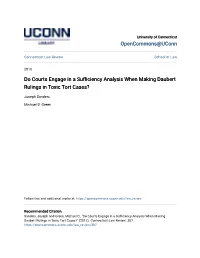 Do Courts Engage in a Sufficiency Analysis When Making Daubert Rulings in Toxic Tort Cases?