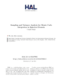 Sampling and Variance Analysis for Monte Carlo Integration in Spherical Domain Gurprit Singh