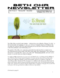 The 15Th of Shevat on the Jewish Calendar—Celebrated This Year on Monday, February 10, 2020—Is the Day That Marks the Beginning of a “New Year” for Trees