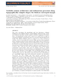 Turbidite System Architecture and Sedimentary Processes Along Topographically Complex Slopes: the Makran Convergent Margin