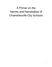 A Primer on the Names and Namesakes of Charlottesville City