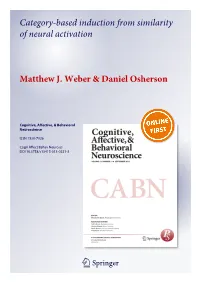 Category-Based Induction from Similarity of Neural Activation Matthew J. Weber & Daniel Osherson