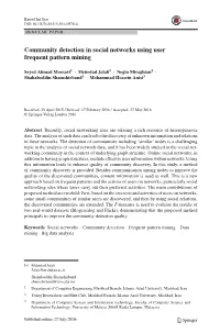 Community Detection in Social Networks Using User Frequent Pattern Mining