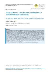 What Makes a Crime Serious? Testing Warr's Model of Offence Seriousness
