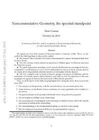 Noncommutative Geometry, the Spectral Standpoint Arxiv
