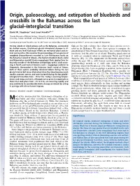 Origin, Paleoecology, and Extirpation of Bluebirds and Crossbills in the Bahamas Across the Last Glacial–Interglacial Transition