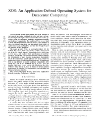 XOS: an Application-Defined Operating System for Datacenter Computing