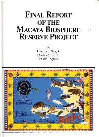 Final Report of the Macaya Biosphere Reserve Project