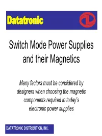 Switch Mode Power Supplies and Their Magnetics Tutorial