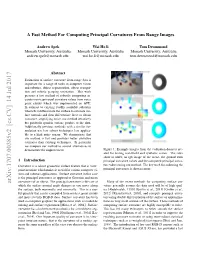 A Fast Method for Computing Principal Curvatures from Range Images