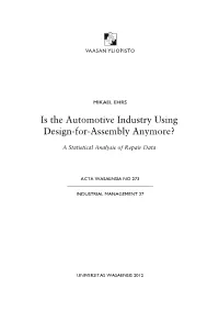 Is the Automotive Industry Using Design-For-Assembly Anymore?