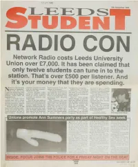 Network Radio Costs Leeds University Union Over £7,000. It Has Been Claimed That Only Twelve Students Can Tune in to the Station
