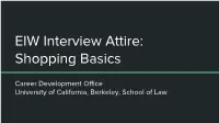 EIW Interview Attire: Shopping Basics