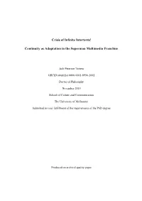 Crisis of Infinite Intertexts! Continuity As Adaptation in the Superman Multimedia Franchise