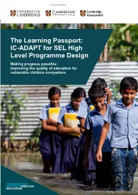 IC-ADAPT for SEL High Level Programme Design Making Progress Possible: Improving the Quality of Education for Vulnerable Children Everywhere