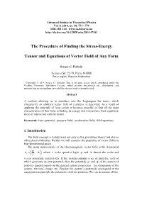 The Procedure of Finding the Stress-Energy Tensor And