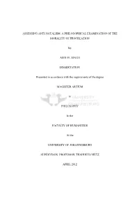 Assessing Anti-Natalism: a Philosophical Examination of the Morality of Procreation