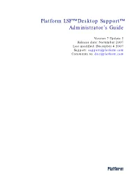 Platform LSF Desktop Support Administrator's Guide
