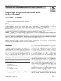 Prolapse Repair Using Non-Synthetic Material: What Is the Current Standard?