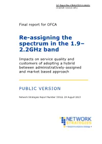 Re-Assigning the Spectrum in the 1.9– 2.2Ghz Band