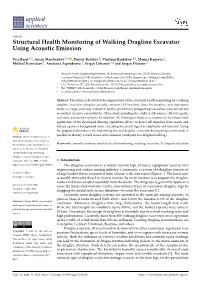 Structural Health Monitoring of Walking Dragline Excavator Using Acoustic Emission