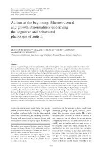 Autism at the Beginning: Microstructural and Growth Abnormalities Underlying the Cognitive and Behavioral Phenotype of Autism