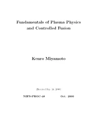 Fundamentals of Plasma Physics and Controlled Fusion Kenro Miyamoto