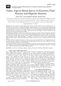 Future Aspects Based Survey of Electronic Flash Memory and Magnetic Memory