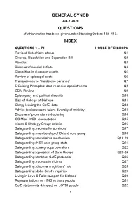 GENERAL SYNOD JULY 2020 QUESTIONS of Which Notice Has Been Given Under Standing Orders 112–116