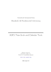 SOFA Time Scale and Calendar Tools