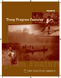 Troop Program Features