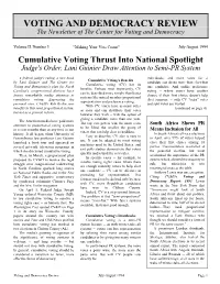 VOTING and DEMOCRACY REVIEW the Newsletter of the Center for Voting and Democracy