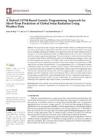 A Hybrid LSTM-Based Genetic Programming Approach for Short-Term Prediction of Global Solar Radiation Using Weather Data