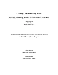 Creating Little Red Riding Hood : Morality, Sexuality, and The