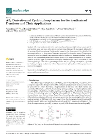 AB5 Derivatives of Cyclotriphosphazene for the Synthesis of Dendrons and Their Applications