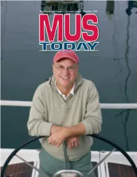 The Magazine of Memphis University School • November 2008 from the Editor It’S an Exciting Time at School As We Get Closer to the End of the First Semester