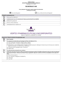 VERTEX PHARMACEUTICALS INCORPORATED (Name of Registrant As Specified in Its Charter)