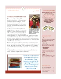 BOOKSTORE NEWSLETTER Textbook Lists for Winter 2016 and January 2017 Will Be Posted to the Bookstore Website at the Beginning Of