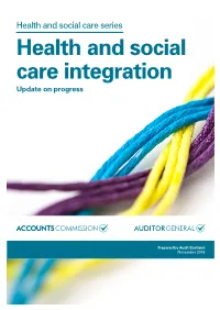 Health and Social Care Integration: Update on Progress | 3