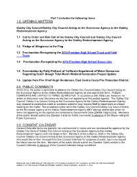 1.0 Opening Matters 2.0 Public Comments 3.0 Consent