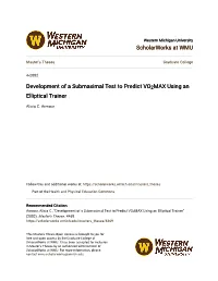 Development of a Submaximal Test to Predict VO2MAX Using an Elliptical Trainer