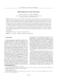 Hadronization from Color Interactions*