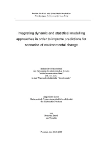Integrating Dynamic and Statistical Modelling Approaches in Order to Improve Predictions for Scenarios of Environmental Change