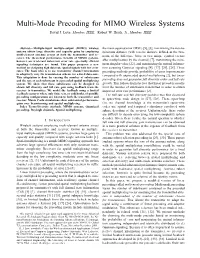 Multi-Mode Precoding for MIMO Wireless Systems David J