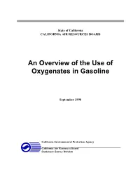 An Overview of the Use of Oxygenates in Gasoline (PDF)
